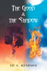 Image for The Good and the Shadow