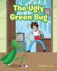 Image for The Ugly Green Bug