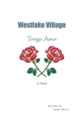 Image for Westlake Village : Tengo Amor