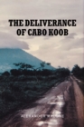 Image for Deliverance of Cabo Koob
