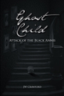 Image for Ghost Child: Attack of the Black Annis