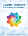 Image for Standards for Preparing Teachers of Mathematics (Colour)