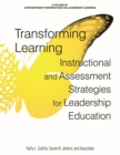 Image for Transforming Learning : Instructional and Assessment Strategies for Leadership Education