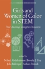 Image for Girls and Women of Color in STEM: Their Journeys in Higher Education