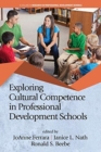 Image for Exploring cultural competence in professional development schools