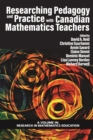 Image for Researching Pedagogy and Practice With Canadian Mathematics Teachers