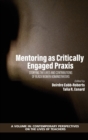 Image for Mentoring as Critically Engaged Praxis : Storying the Lives and Contributions of Black Women Administrators