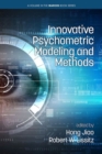 Image for Innovative psychometric modeling and methods