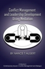 Image for Conflict Management and Leadership Development Using Mediation