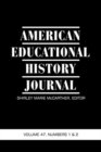 Image for American Educational History Journal : Volume 47 Numbers 1 &amp; 2 2020