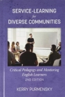 Image for Service-Learning for Diverse Communities : Critical Pedagogy and Mentoring English Learners