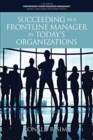 Image for Succeeding as a frontline manager in today&#39;s organizations