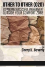 Image for Other to other (O2O)  : expanding successful engagement outside your comfort zone