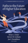 Image for Paths to the Future of Higher Education