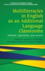 Image for Multiliteracies in English as an Additional Language Classrooms