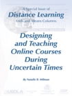 Image for Designing and Teaching Online Courses During Uncertain Times