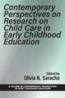 Image for Contemporary perspectives on research on child care in early childhood education