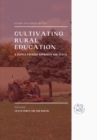 Image for Cultivating rural education