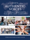 Image for Authentic Voices: Culturally Responsive Teaching and Learning