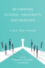 Image for Rethinking School-University Partnerships: A New Way Forward