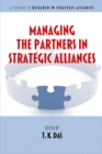 Image for Managing the Partners in Strategic Alliances