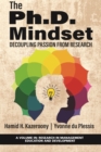 Image for The Ph.D. Mindset: Decoupling Passion from Research