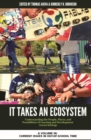 Image for It Takes an Ecosystem : Understanding the People, Places, and Possibilities of Learning and Development Across Settings