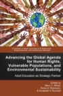 Image for Advancing the Global Agenda for Human Rights, Vulnerable Populations, and Environmental Sustainability