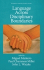 Image for Language Across Disciplinary Boundaries