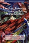Image for Identifying, Preventing and Combating Bullying in Gifted Education