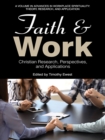 Image for Faith and work: Christian research, perspectives, and applications
