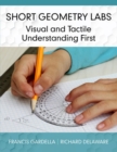 Image for Short geometry labs  : visual and tactile understanding first