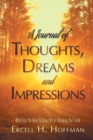 Image for A Journal of Thoughts, Dreams and Impressions