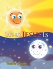 Image for Who Jesus Is