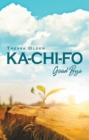 Image for Ka-Chi-Fo: Good-Bye