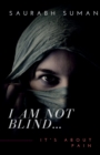 Image for I Am Not Blind