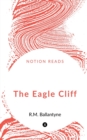 Image for The Eagle Cliff
