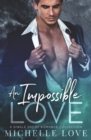 Image for An Impossible Love