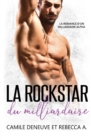 Image for La Rockstar du Milliardaire