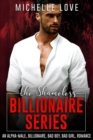 Image for Shameless Billionaire Series: An Alpha-Male, Billionaire, Bad Boy, Bad Girl, Romance