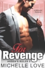 Image for For Revenge: A Billionaire Romance