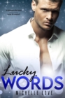 Image for Lucky Words: A Billionaire Romance
