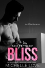 Image for Secrets of Bliss: An Office Romance