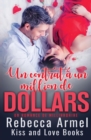 Image for Un Contrat D&#39;un Milliard De Dollars : Une Romance de Milliardaire
