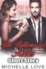 Image for Billionaires Rules Short Story: Bad Boy Romance