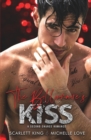 Image for The Billionaire&#39;s Kiss : A Second Chance Romance