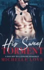 Image for His Sweet Torment