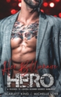 Image for Her Billionaire Hero : A Friends to Lovers Second Chance Romance
