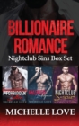 Image for Billionaire Romance : Nightclub Sins Box Set