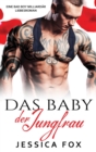 Image for Das Baby der Jungfrau : Eine Bad Boy Milliard?r Liebesroman